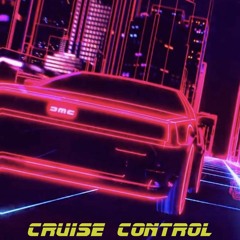 Cruise Control - [Feat, Aspect Zero]
