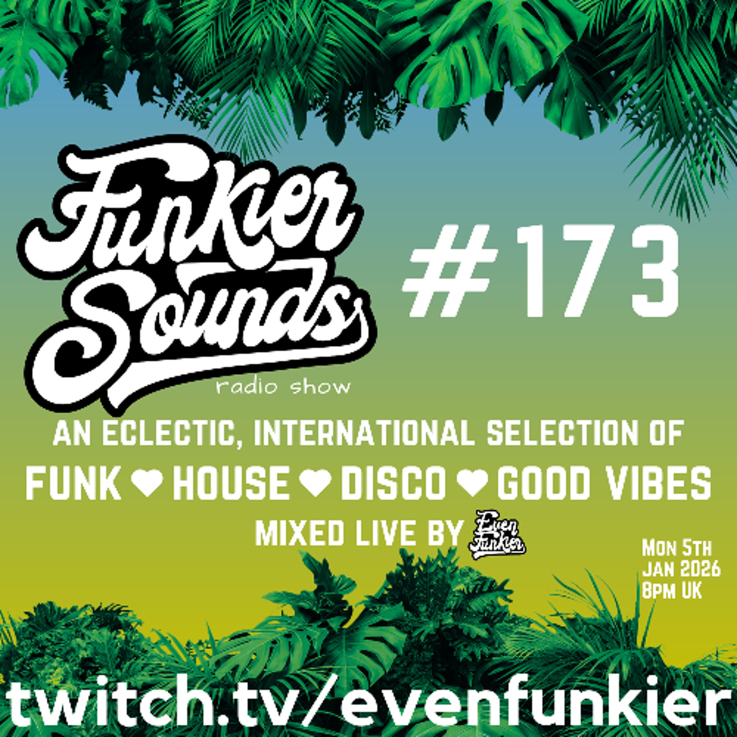 Funkier Sounds Episode 173 (Moody and Deep becomes Funky Goodness) episode artwork