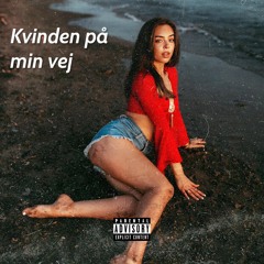 kvinden på min vej