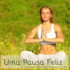 Não Pensar Demais (Musica para Relaxamento Profundo)