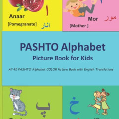 download KINDLE 📌 PASHTO Alphabet Picture Book for Kids (PASHTO Language Learning an