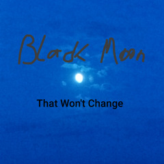 That Won't Change