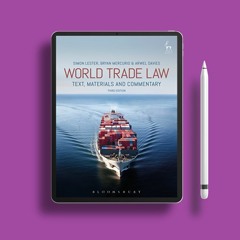 World Trade Law: Text, Materials and Commentary. No Fee [PDF]