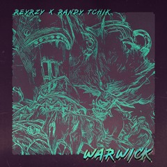 WARWICK (ft. Randy Tchik)