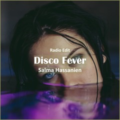 Salma Hassanien - Disco Fever [ Pop Dance & Reggaeton Music]