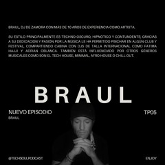 TP05 - BRAUL | @TECHSOULPODCAST