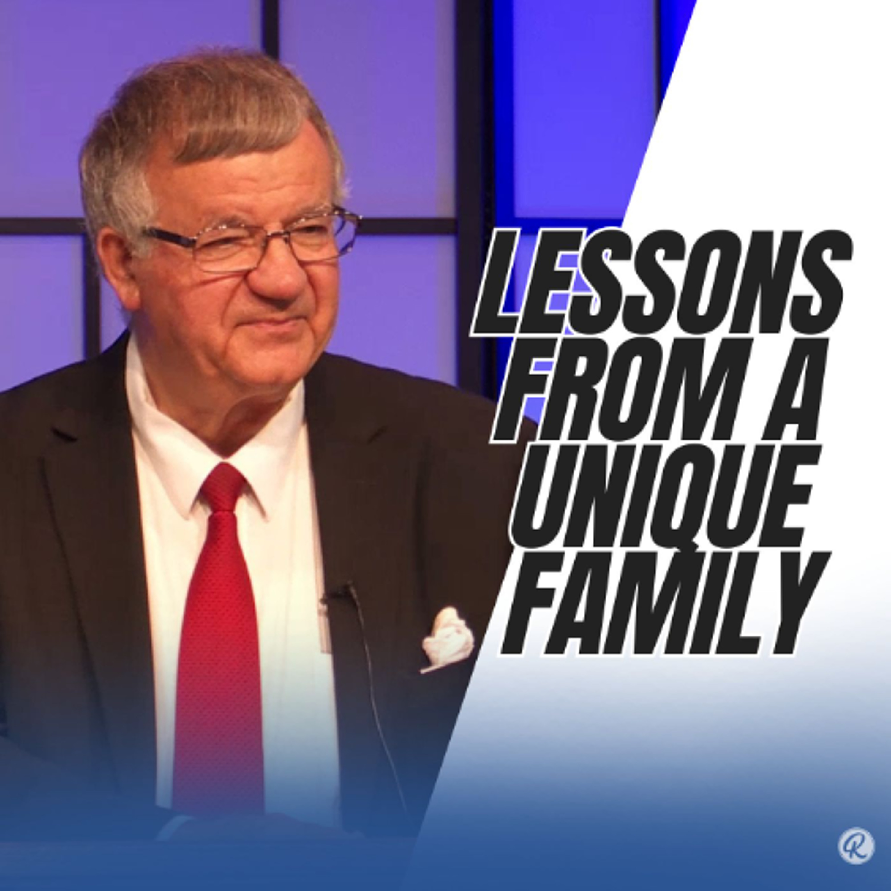 Lessons From a Unique Family - Part 2 episode artwork