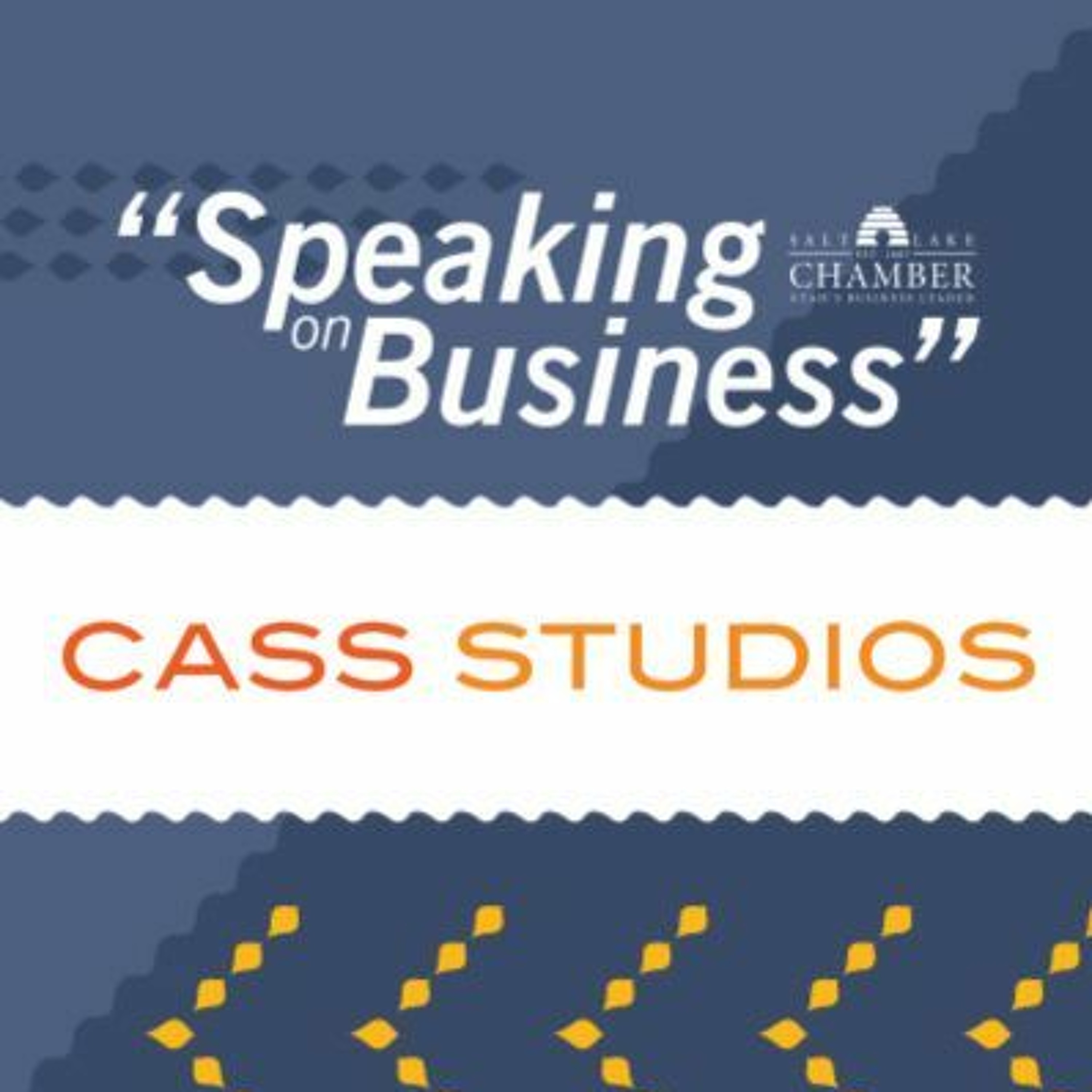 Speaking on Business: Cass Studio episode artwork