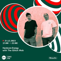 Hardcore Energy Takeover: The Glitch Mob - 21 December 2023