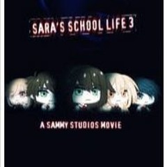 Sara's School Life 3 (2023) FILME COMPLETO em Português [180326LK21]