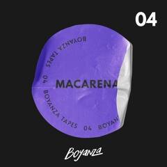 [BZT004] Boyanza Tapes 04 - Macarena