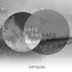 Safe Passage II