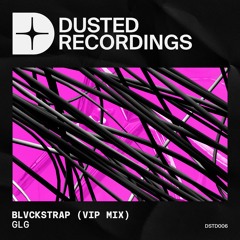 BLVCKSTRAP (VIP MIX)