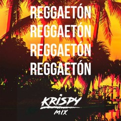 Reggaeton Krispy Mix