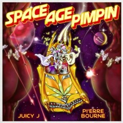Juicy J - “Cant Get Her” (Space Age Pimpin)