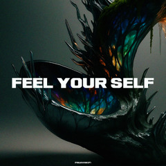 psyaason - Feel Your Self [MNNS RECORDS]