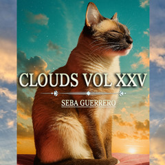Clouds Vol 25