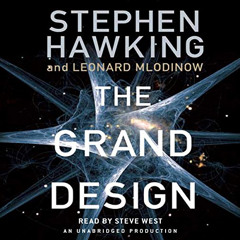 [Get] PDF 📘 The Grand Design by  Stephen Hawking,Leonard Mlodinow,Steve West,Random
