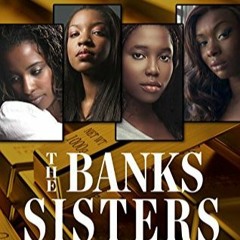 EBook PDF The Banks Sisters 3 (Thorndike Press large print African American)