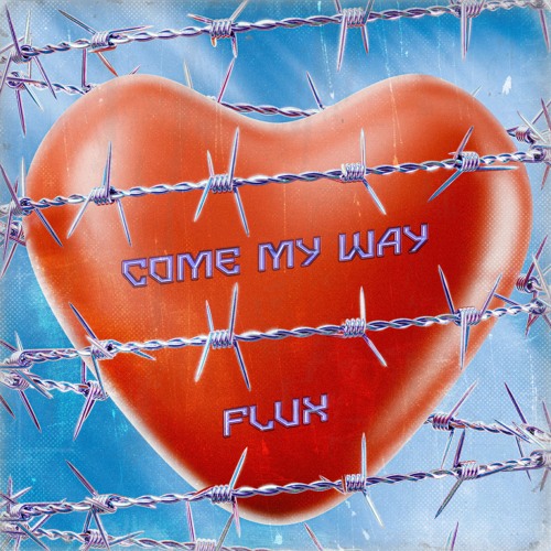 Come My Way