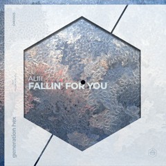 Fallin' For You