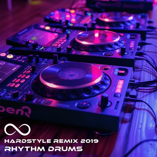 Rhythm Drums (Hardstyle Remix 2019)