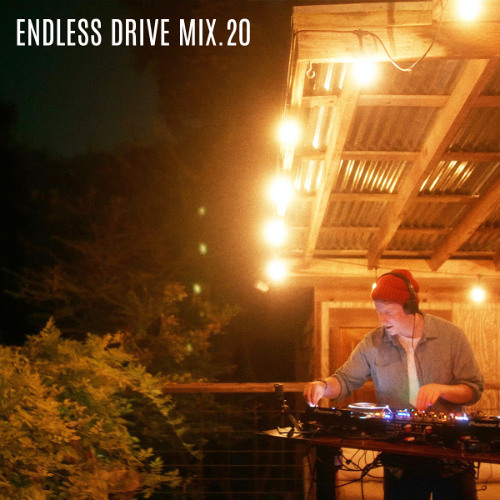 Endless Drive Mix.20