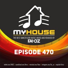 IN MY HOUSE EPISODE 470