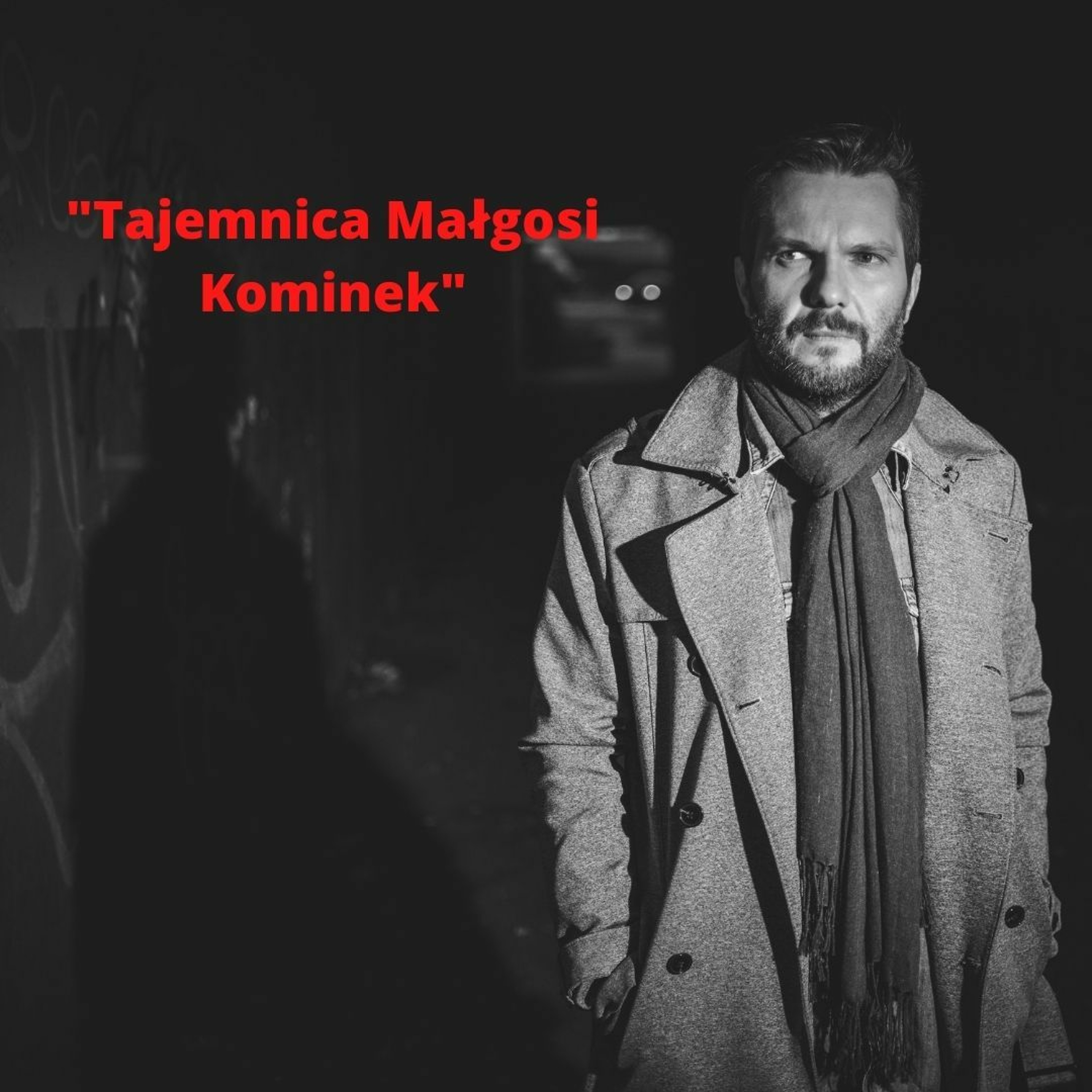 Tajemnica Małgosi Kominek episode artwork