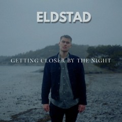 Isac Halldin - Getting Closer By The Night (ELDSTAD Remix)