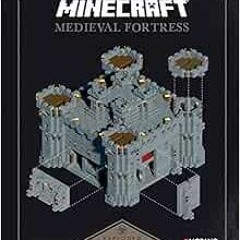 Read PDF 💜 Minecraft: Exploded Builds: Medieval Fortress: An Official Mojang Book by