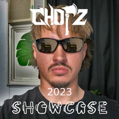 CHOPZDUB 2023 SHOWCASE