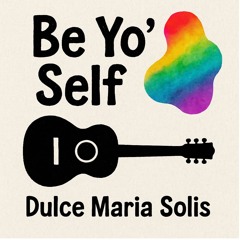 Be Yo' Self (DMT)