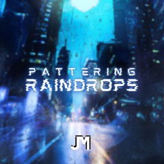 Jonny Macens - Pattering Raindrops