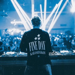 Karashnikov - Fine Day [FREE DOWNLOAD]