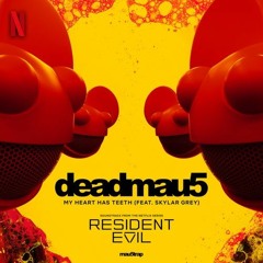 deadmau5 - My Heart Has Teeth (feat. Skylar Grey) (Ben Oa remix) [Free DL]