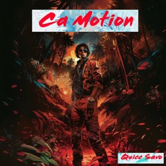 Quicc Savo - Ca Motion