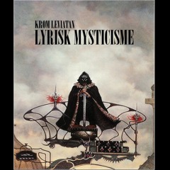 Krom Leviatan - Lyrisk Mysticisme