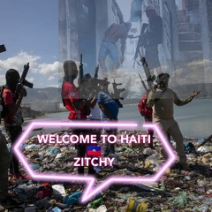 Welcome_2_Haiti_(_Zitchy).mp3