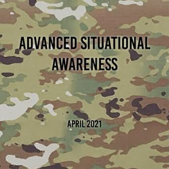View EPUB 💗 TC 3-22.69 Advanced Situational Awareness: April 2021 by  Headquarters o