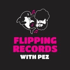 Flipping Records with Pez: Mincy (Extra Spicy)