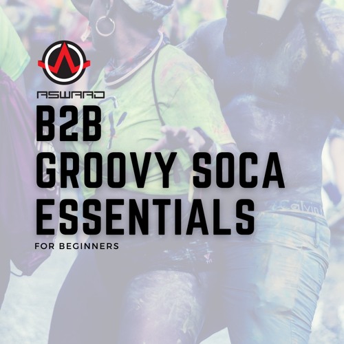 Back 2 BETA - GROOVY SOCA ESSENTIALS