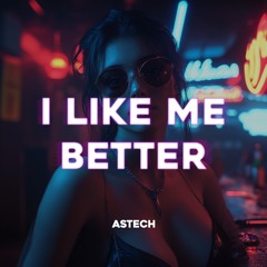 Lauv - I Like Me Better (Techno Remix) Astech