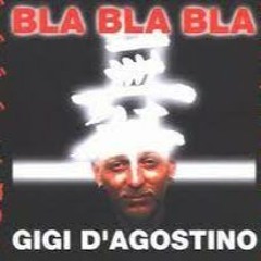 Gigi D'Agostino - Bla Bla Bla (Indle Swindle's Trancy Fix)