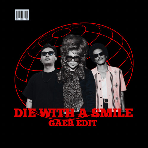 DIE WITH A SMILE - ( GAER EDIT ).mp3