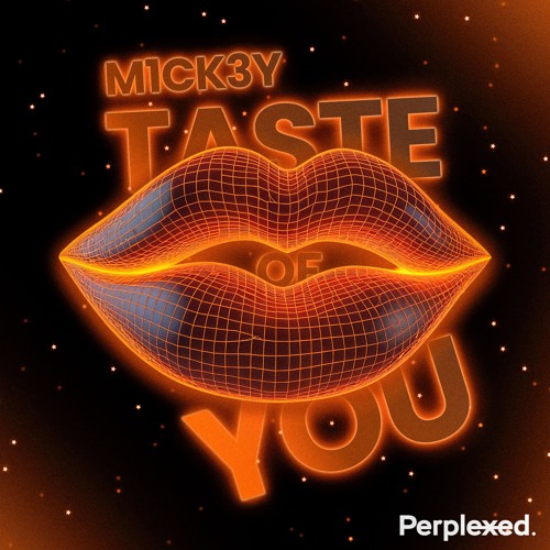 Taste Of You (Extended Mix)