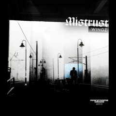 Wingz - Mistrust