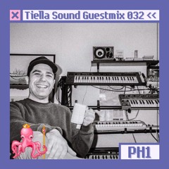 Tiella Sound Mix 032: pH 1