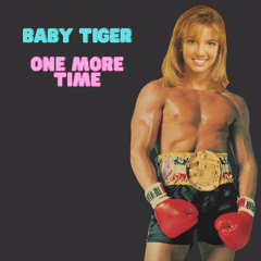 Baby Tiger One More Time - Britney Spears vs. Survivor - MashUp