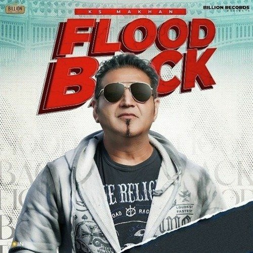 Flood Back KS Makhan New Remix Song | Hip Hop Type Beat | High Bass | Retro Style  Laddi X Beat